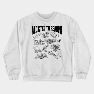 Addicted to Reading Crewneck Sweatshirt